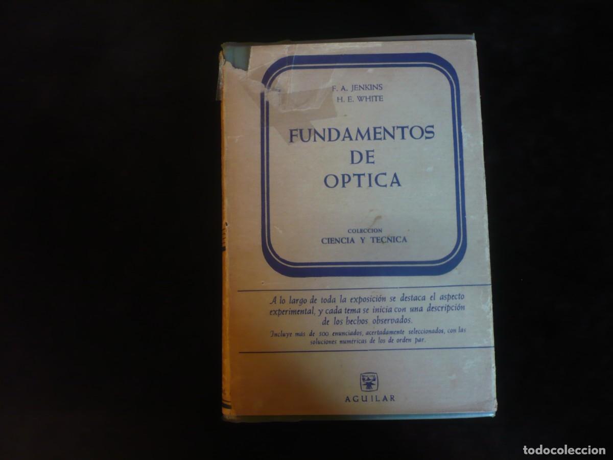 Libros: fundamentos de optica - f.a. jenkins - h.e. white - Foto 1