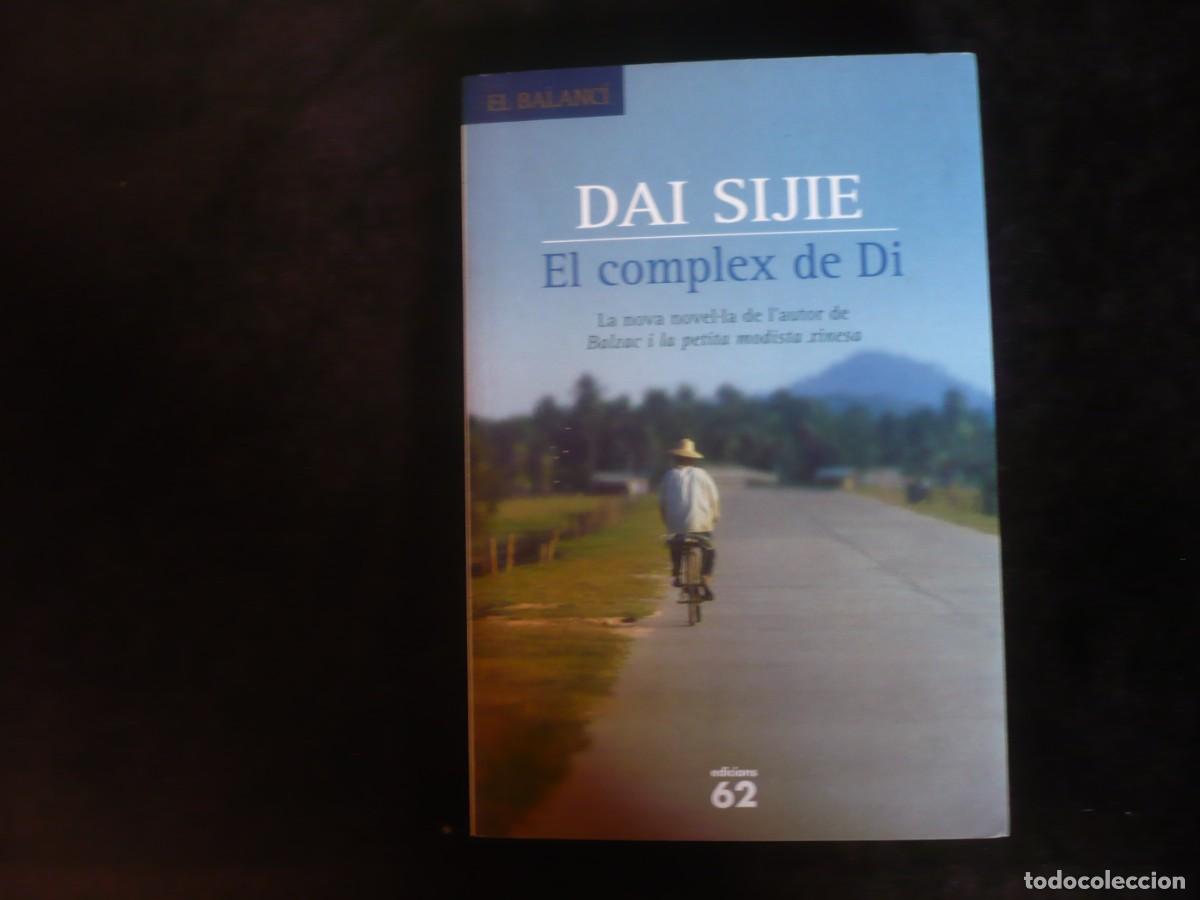 Libros: el complex de di - dai sijie - Foto 1