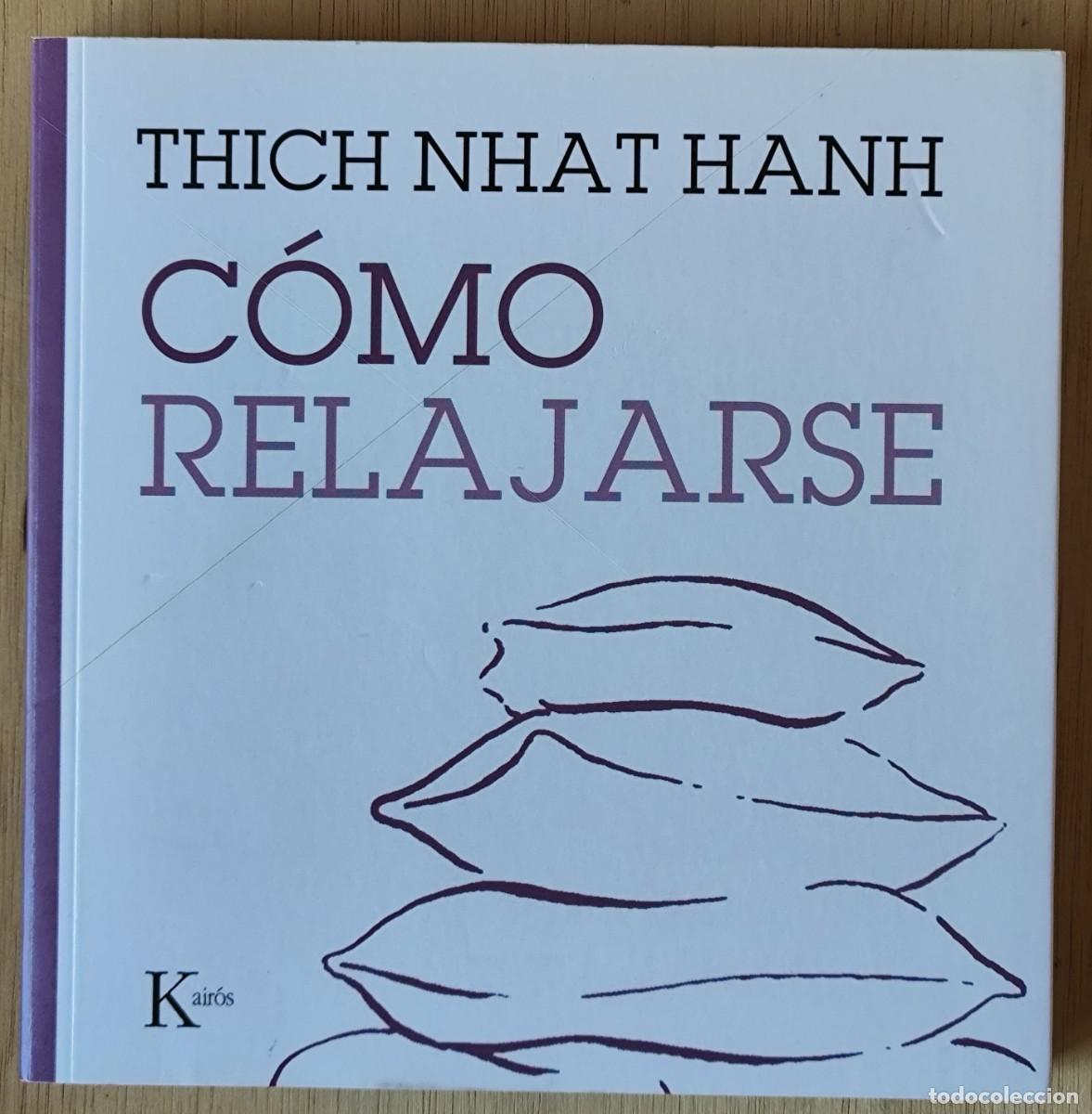 Libros: C&oacute;mo relajarse/Thich Nhat Hanh - Kair&oacute;s