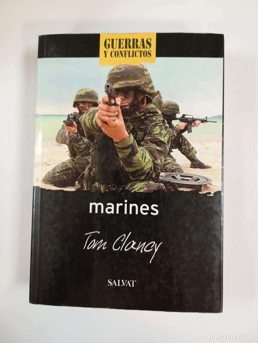 Libros: Marines. Guerras y conflictos. Salvat. - Tom Clancy. TDK691