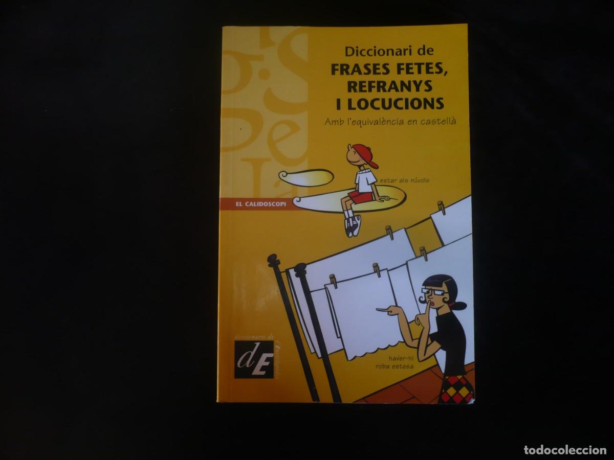 Libros: diccionari de frases fetes refranys i locucions