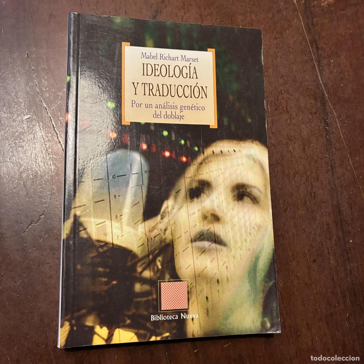 Livros em segunda m&atilde;o: Ideolog&iacute;a y traducci&oacute;n - Mabel Richart Marset