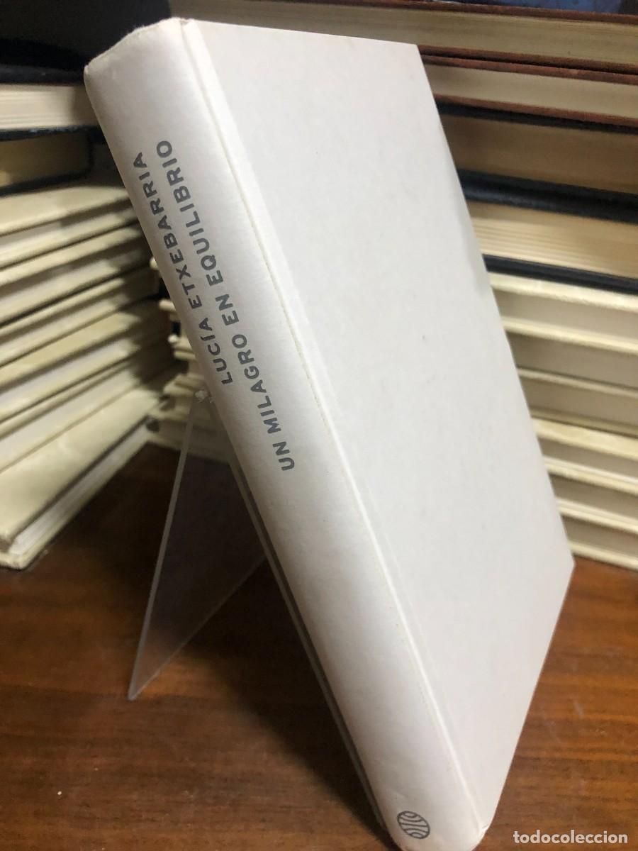 Libros: Un milagro en equilibrio Luc&iacute;a Etxebarria