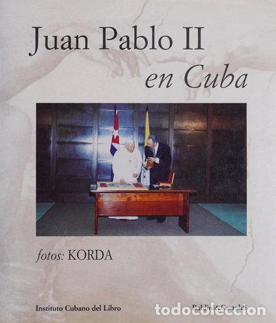 Libri di seconda mano: Juan Pablo II en Cuba- 9789597108030