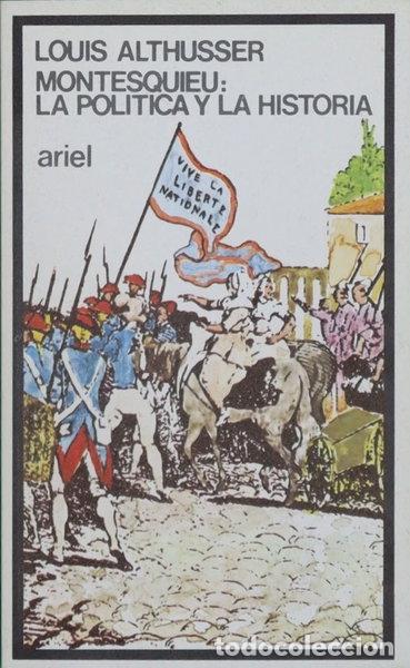 Libros: Montesquieu, la pol&iacute;tica y la historia- 9788434407497
