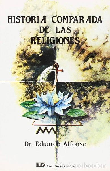 Libros: Historia comparada de las religiones- 9788476271391