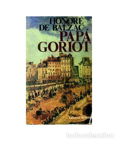 Livres: Pap&aacute; Goriot- 9788402005847