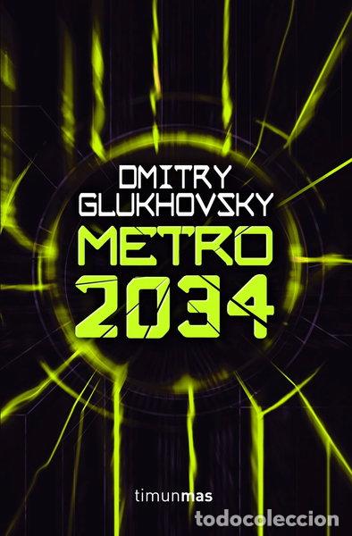 books: Metro 2034- 9788448008413