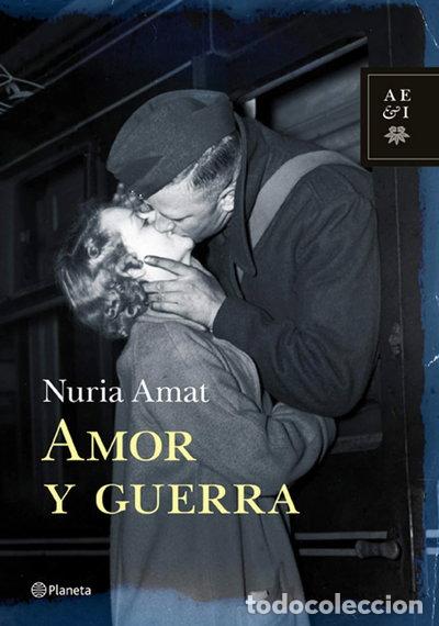 B&uuml;cher: Amor y guerra- 9788408105756