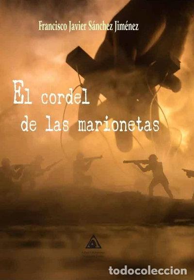 Libri di seconda mano: El cordel de las marionetas- 9788412634761