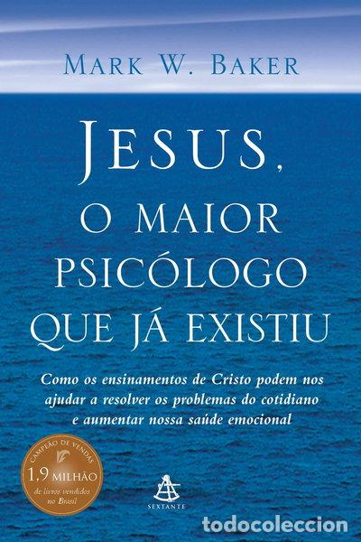 Libri di seconda mano: Jesus, o maior psic&oacute;logo que j&aacute; existiu- 9788575421550
