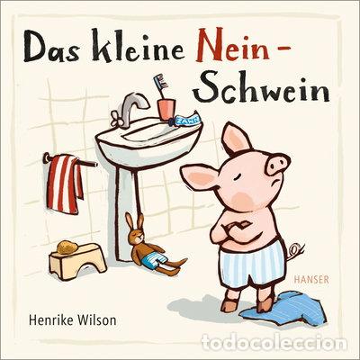 Libros: Das kleine Nein-Schwein- 9783446273191