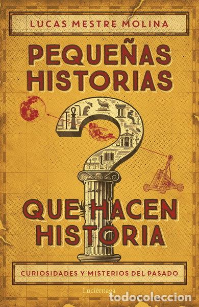 Libros: Peque&ntilde;as historias que hacen historia- 9788419996732
