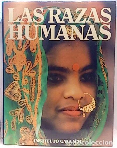 Livres: Las Razas Humanas, Vol. 6: Instituciones Culturales I- 9788477643777