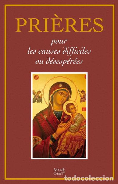 Livros em segunda m&atilde;o: Pri&egrave;res pour les causes difficiles ou d&eacute;sesp&eacute;r&eacute;es- 9782728916238