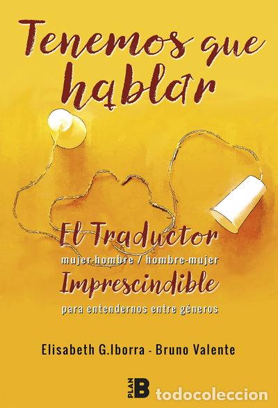 Libros: Tenemos que hablar- 9788417001179