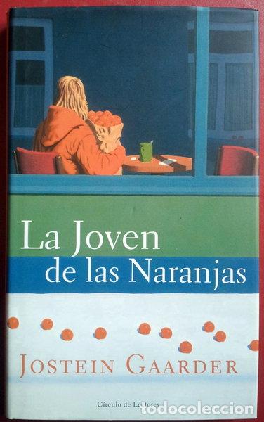 Libros: La joven de las naranjas- 9788478447220
