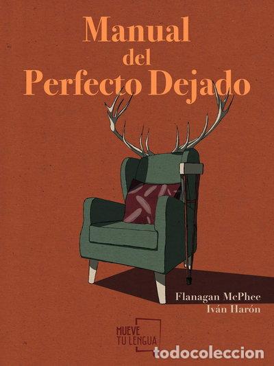 Libros: Manual del perfecto dejado- 9788417284480