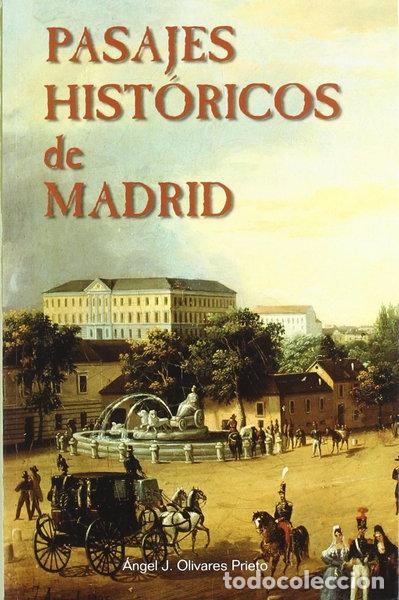 Libros: Pasajes hist&oacute;ricos de Madrid- 9788495889164