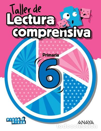 Libros: Taller de lectura comprensiva 6- 9788469863213