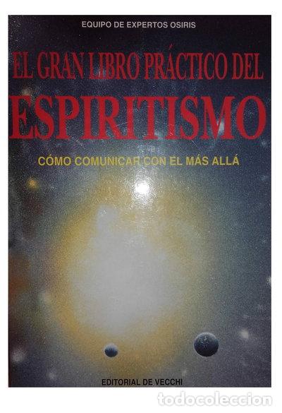 Libros: El gran libro pr&aacute;ctico del espiritismo- 9788431513030 - Foto 1