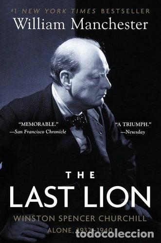 Libros: The Last Lion: Winston Spencer Churchill: Alone, 1932-1940- 9780385313315