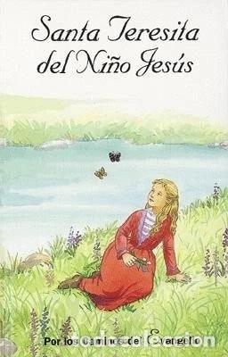 Libros: Santa Teresita del Ni&ntilde;o Jes&uacute;s- 9788472394636