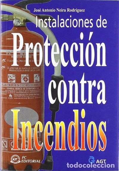 books: Instalaciones de protecci&oacute;n contra incendios- 9788496743519