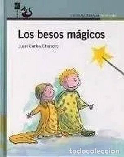 Libros: Los besos m&aacute;gicos- 9788420400310