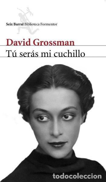 Libros: T&uacute; ser&aacute;s mi cuchillo- 9788432227905