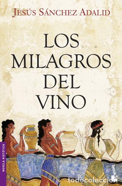 Libros: Los milagros del vino- 9788408104254