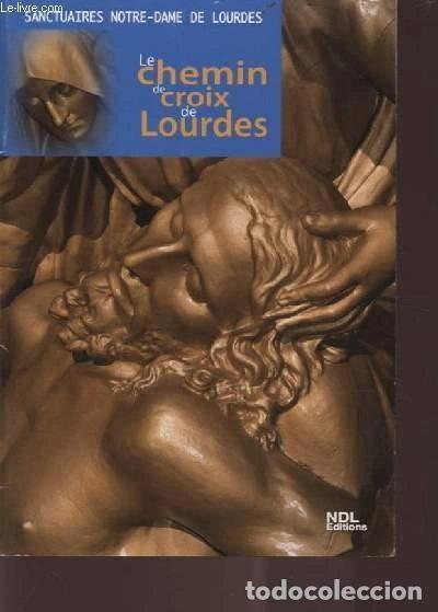 Libros: Le chemin de croix de Lourdes- 9782361090005