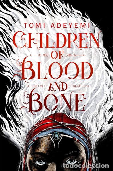 Livres: Children of Blood and Bone- 9781509871353