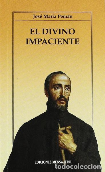 Libros: El divino impaciente- 9788427119055