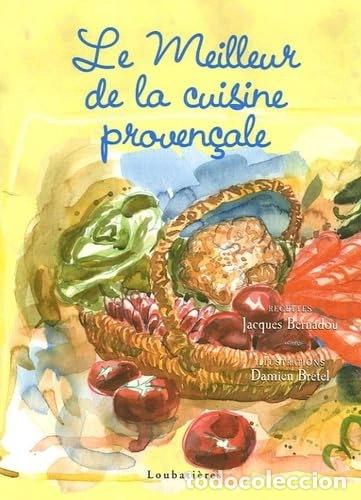 Libros: Le meilleur de la cuisine proven&ccedil;ale- 9782862665108
