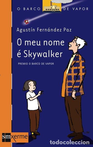 Libros: O meu nome &eacute; Skywalker- 9788434895355