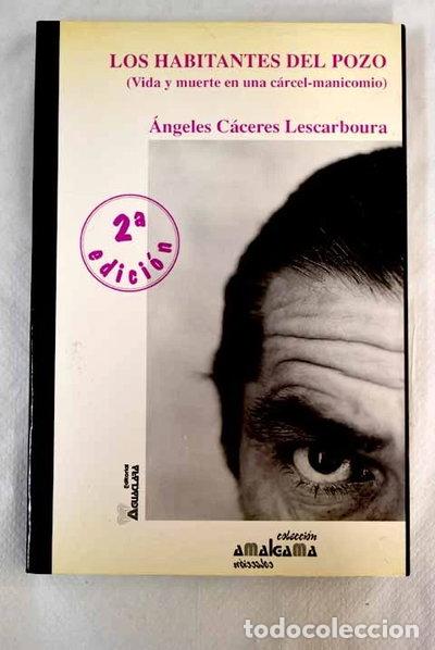 B&uuml;cher: Los habitantes del pozo- 9788486234928