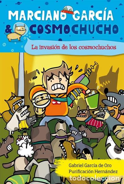 B&uuml;cher: La invasi&oacute;n de los Cosmochuchos- 9788468300573