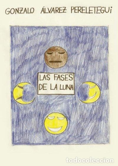 B&uuml;cher: Las fases de la luna- 9788416157921