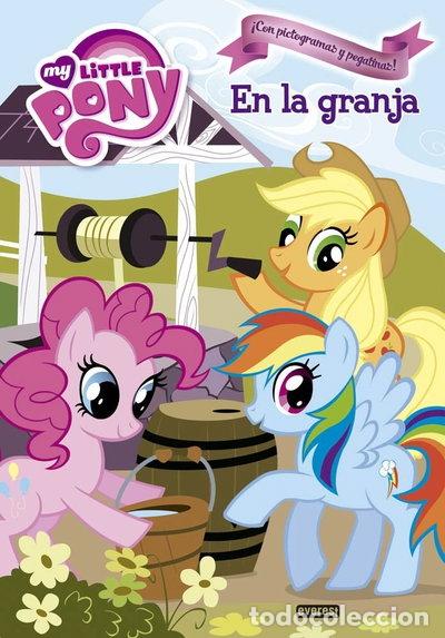 B&uuml;cher: My Little Pony. En la granja- 9788444168753