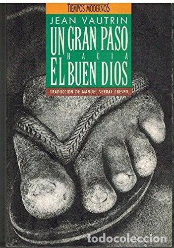 Libros: Un gran paso hacia el buen Dios- 9788440616357
