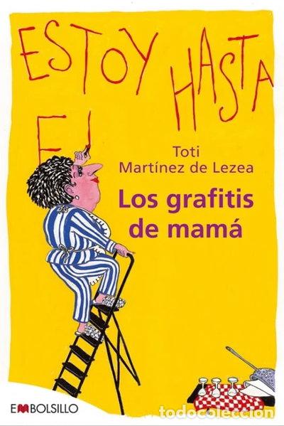 Libros: Los grafitis de mam&aacute;- 9788492695164