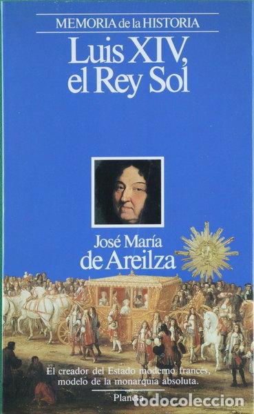 Livres: Luis XIV, el Rey Sol- 9788432045325