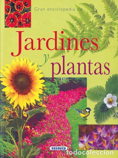 B&uuml;cher: Gran enciclopedia de jardines y plantas- 9788430547050