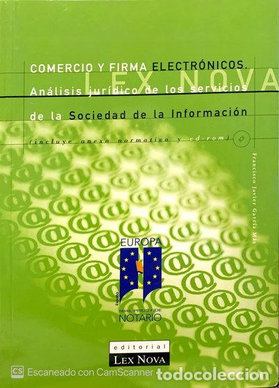 Livres: Comercio y firma electronicos analisis juridico de los servicios de la sociedad- 9788484063001