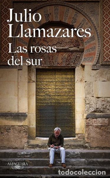 Livres: Las rosas del sur- 9788420432366