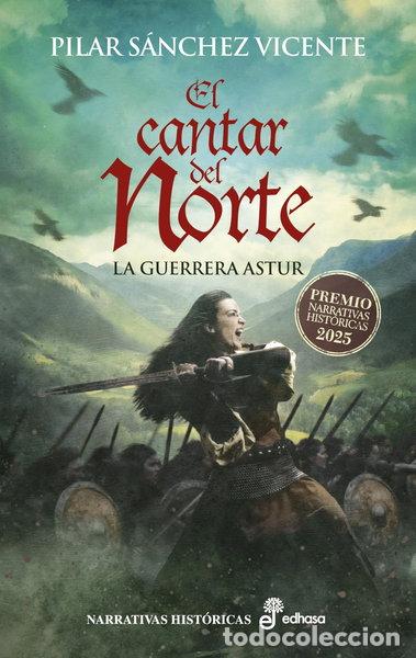 Livres: El cantar del Norte: La guerrera astur- 9788435064743