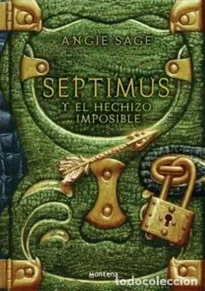 Livres: Septimus y el hechizo imposible- 9788484413271