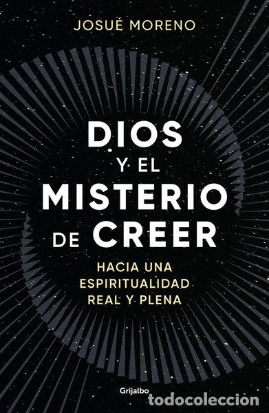 Libri di seconda mano: Dios y el misterio de creer- 9788425368493