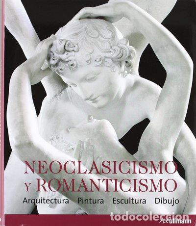 Libri di seconda mano: Neoclasicismo y romanticismo- 9783833151033